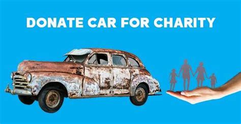 Drive and Donate: How to Donate Your Car in California.